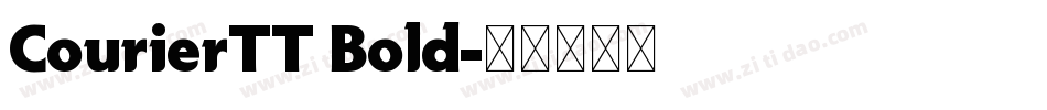 CourierTT Bold字体转换